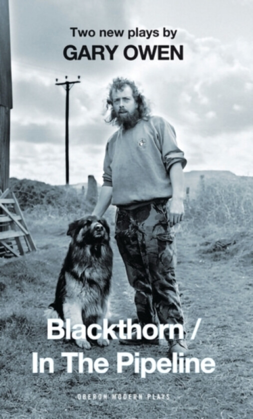 Blackthorn/In the Pipeline av Gary Owen (Paperback)