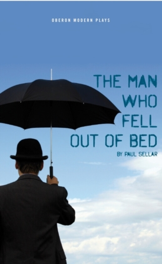 The Man Who Fell Out of Bed av Paul Sellar (Paperback)