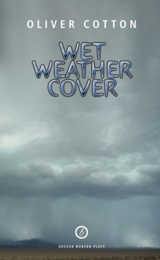 Wet Weather Cover av Oliver Cotton (Paperback)