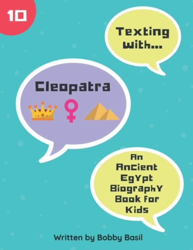 Texting with Cleopatra av Bobby Basil (Paperback)