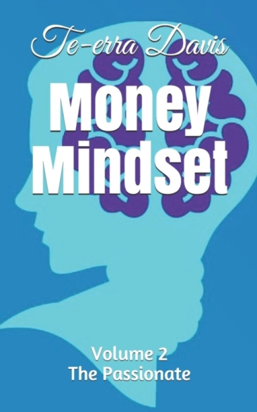 Money Mindset av Te-Erra Davis (Paperback)