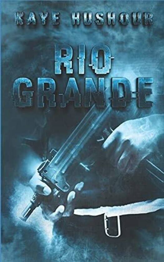 Rio Grande av Kaye Hushour (Paperback)