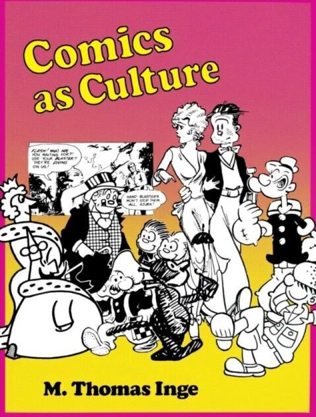 Comics as Culture av M. Thomas Inge