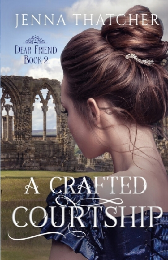 A Crafted Courtship av Jenna Thatcher (Paperback)