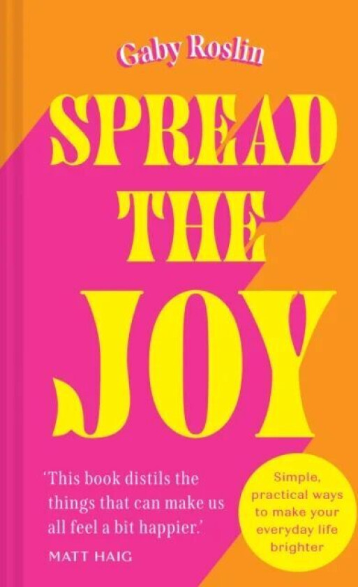 Spread the Joy av Gaby Roslin