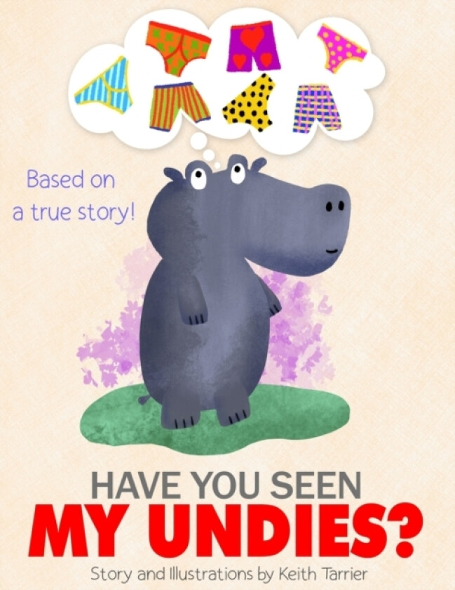 Have You Seen My Undies? av Keith Tarrier (Paperback)
