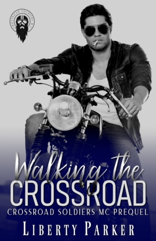 Walking the Crossroad av Liberty Parker (Paperback)