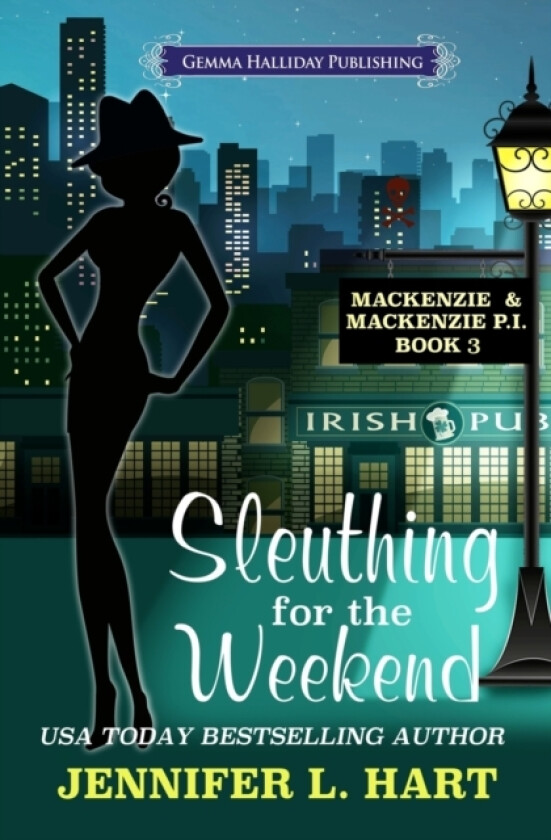 Sleuthing for the Weekend av Jennifer L Hart (Paperback)