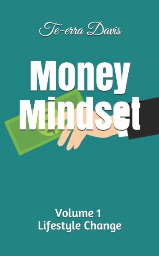 Money Mindset av Te-Erra Davis (Paperback)