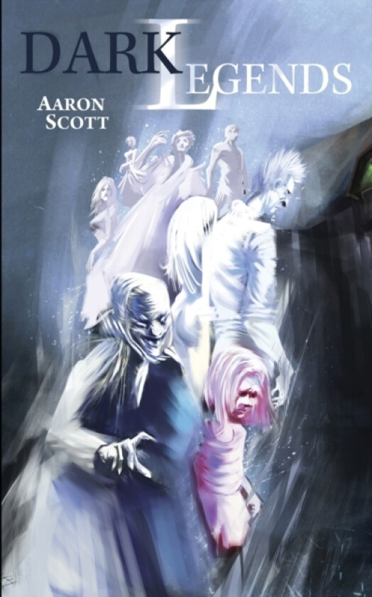 Dark Legends av Aaron Scott (Paperback)