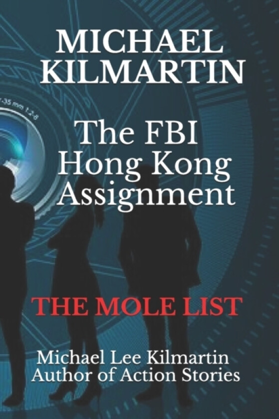 Michael Kilmartin The Hong Kong Assignment av Michael Lee Kilmartin (Paperback)