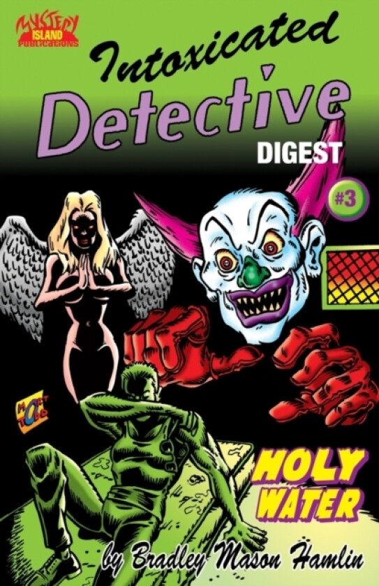 Intoxicated Detective Digest 3 av Bradley Mason Hamlin (Paperback)