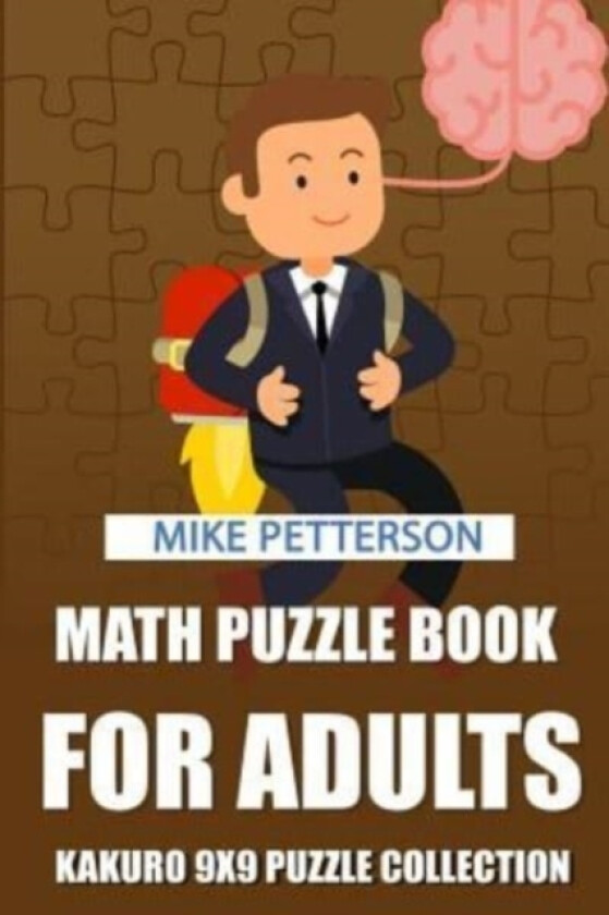 Math Puzzle Book For Adults av Mike Petterson (Paperback)