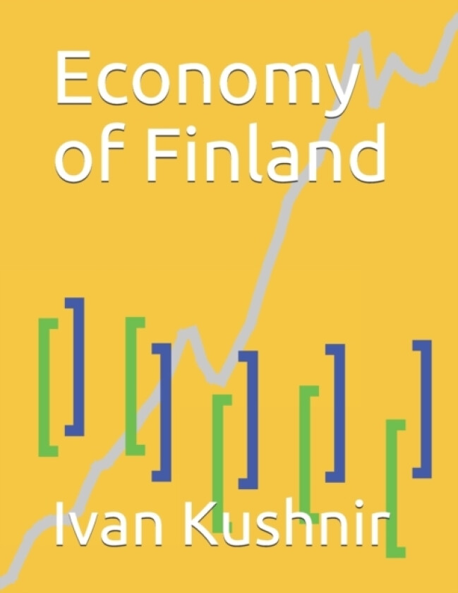 Economy of Finland av Ivan Kushnir (Paperback)