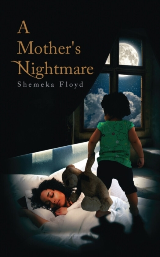 A Mother's Nightmare av Shemeka Floyd (Paperback)