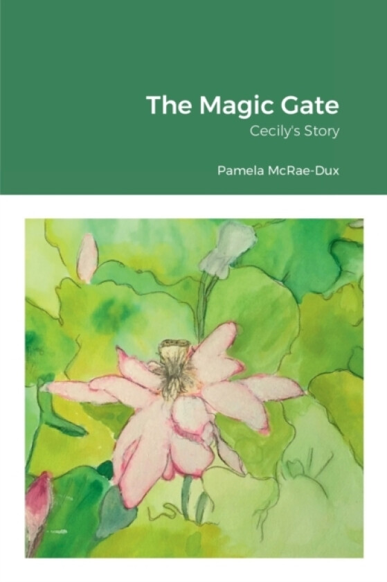 The Magic Gate av Pamela McRae-Dux (Paperback)