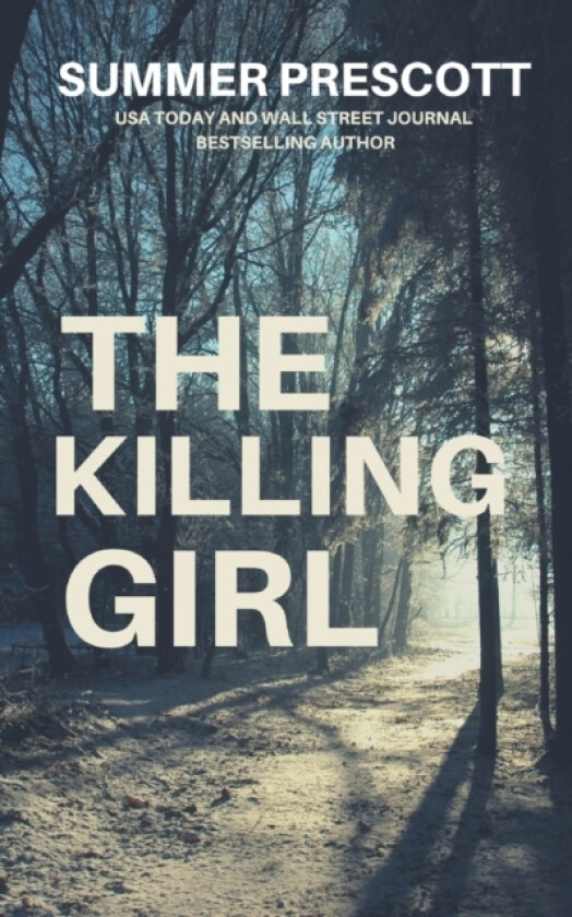 The Killing Girl av Summer Prescott (Paperback)