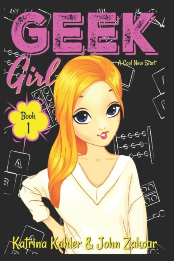 Geek Girl - Book 1 av John Zakour (Paperback)