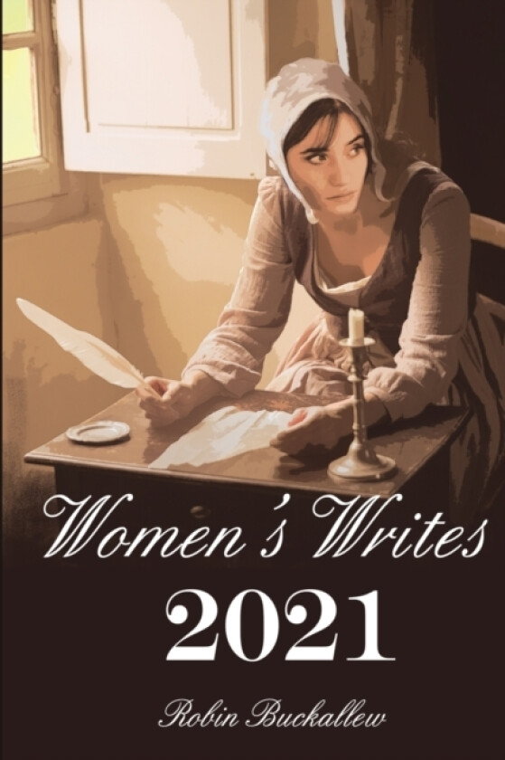 Women's Writes 2021 av Robin Buckallew (Paperback)