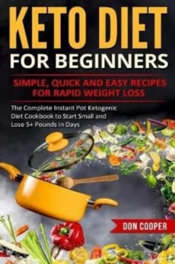 Keto Diet for Beginners av Don Cooper (Paperback)
