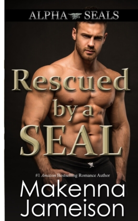 Rescued by a SEAL av Makenna Jameison (Paperback)