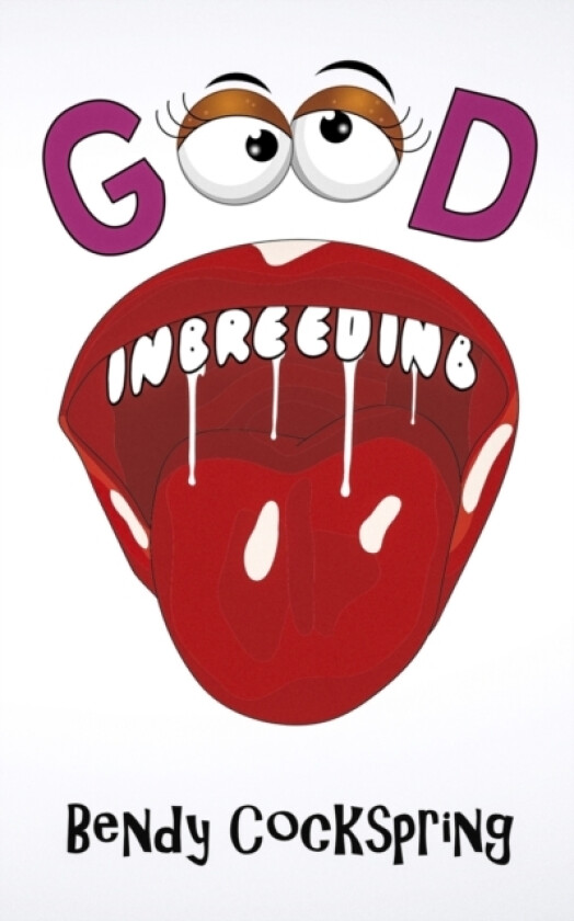 Good Inbreeding av Bendy Cockspring (Paperback)
