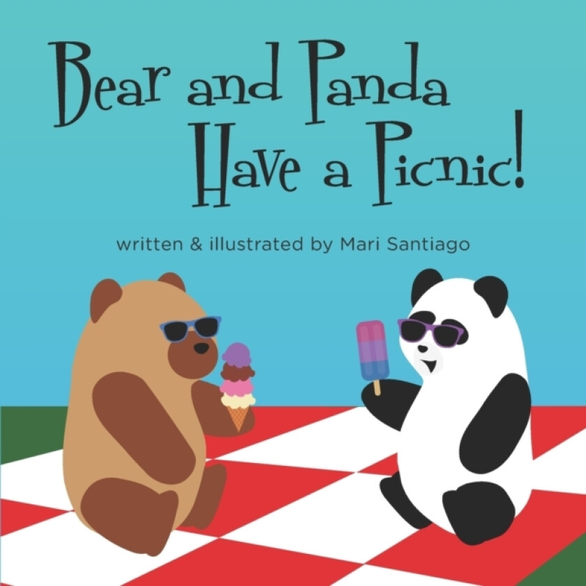 Bear and Panda Have a Picnic! av Mari Santiago (Paperback)