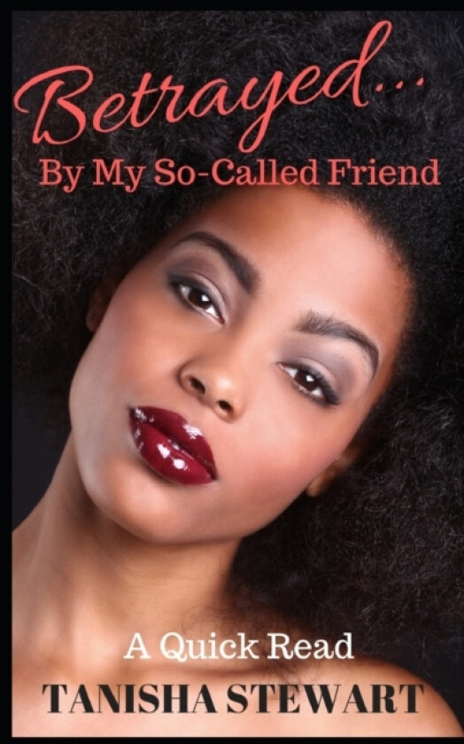 Betrayed av Tanisha Stewart (Paperback)