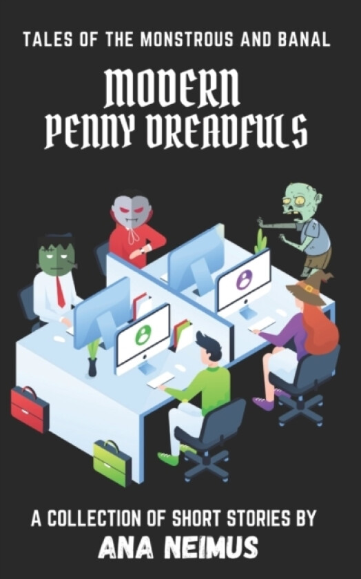Modern Penny Dreadfuls av Ana Neimus (Paperback)