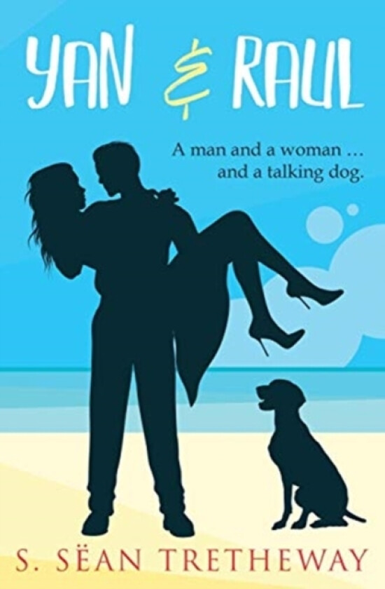 Yan and Raul av S Sean Tretheway (Paperback)