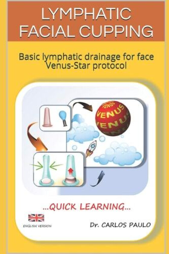 Lymphatic facial cupping av Carlos Paulo (Paperback)