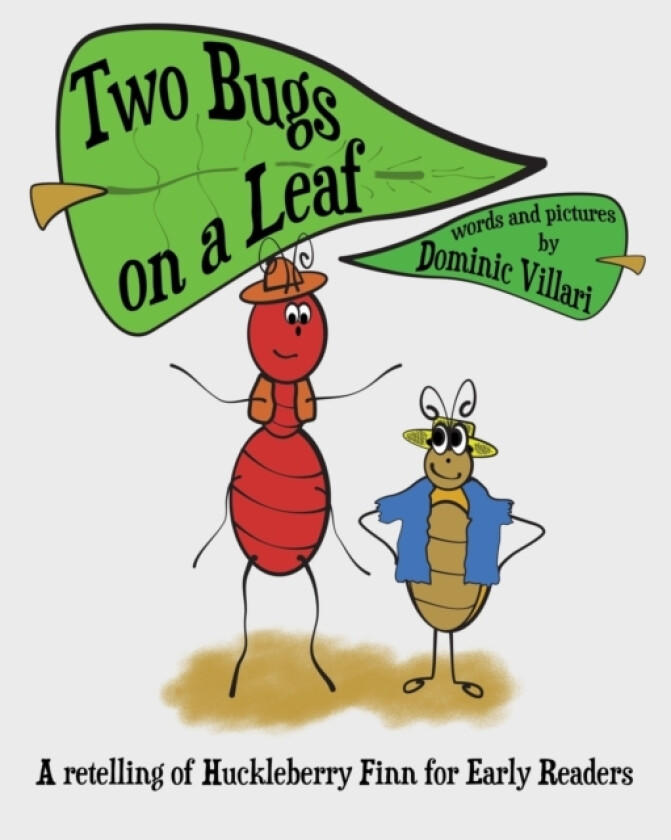 Two Bugs on a Leaf av Dominic Robert Villari (Paperback)