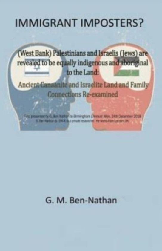 Immigrant Imposters? av G M Ben-Nathan (Paperback)