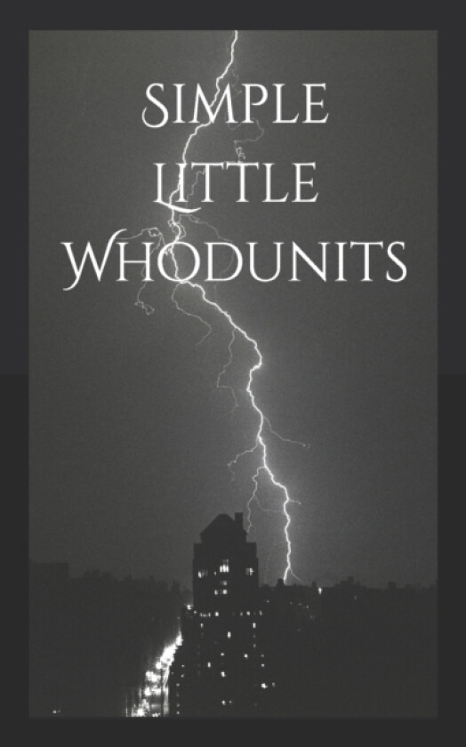 Simple Little Whodunits av F R Wright (Paperback)