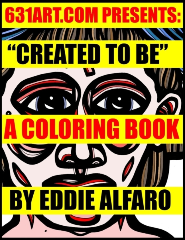 Created to Be av Eddie Alfaro (Paperback)