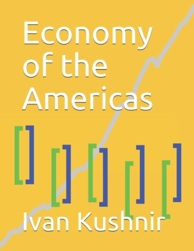 Economy of the Americas av Ivan Kushnir (Paperback)