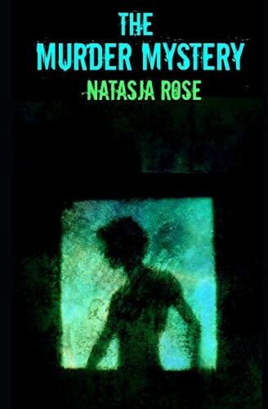 The Murder Mystery av Natasja Rose (Paperback)