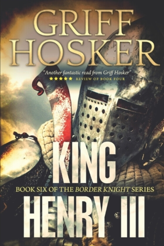 Henry III av Griff Hosker (Paperback)