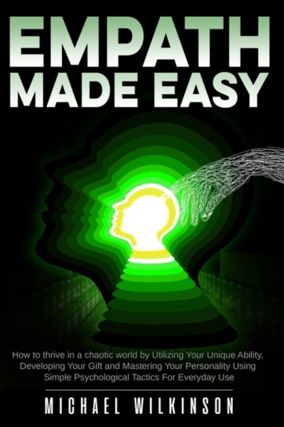 Empath Made Easy av Michael Wilkinson (Paperback)