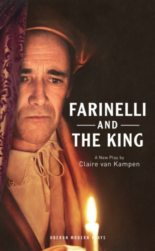 Farinelli and the King av Claire Van Kampen (Paperback)