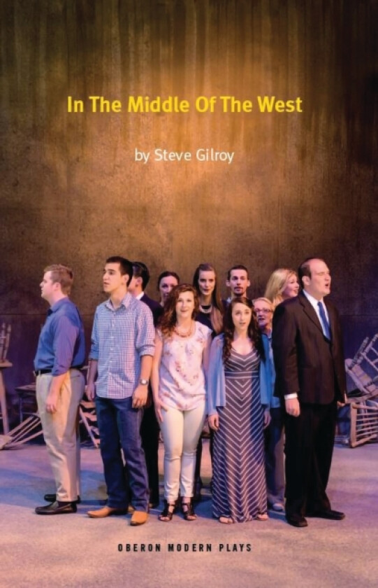 In the Middle of the West av Steve Gilroy (Paperback)