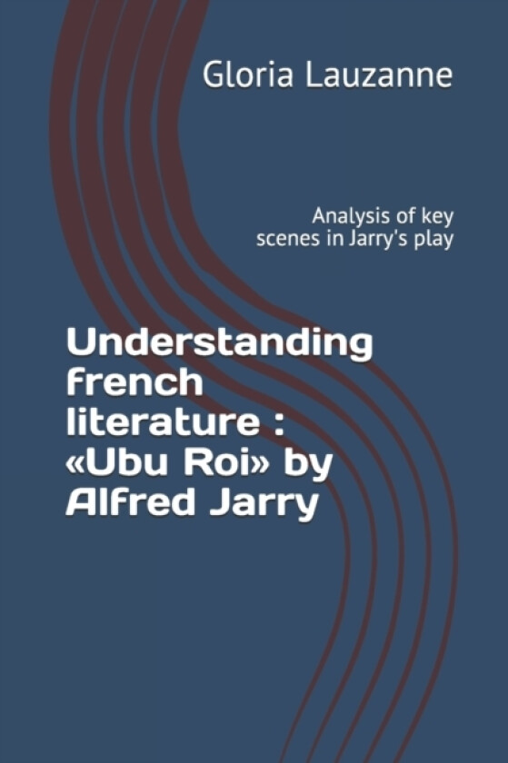 Understanding french literature av Gloria Lauzanne (Paperback)