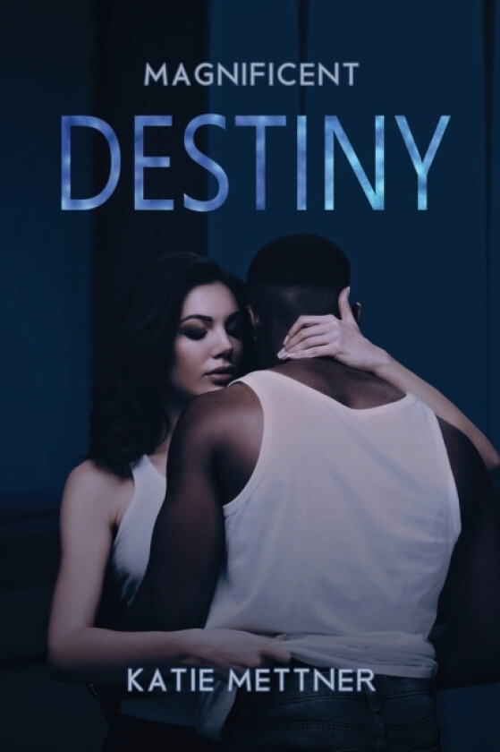 Magnificent Destiny av Katie Mettner (Paperback)