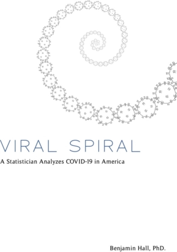 Viral Spiral av Benjamin Hall (Paperback)