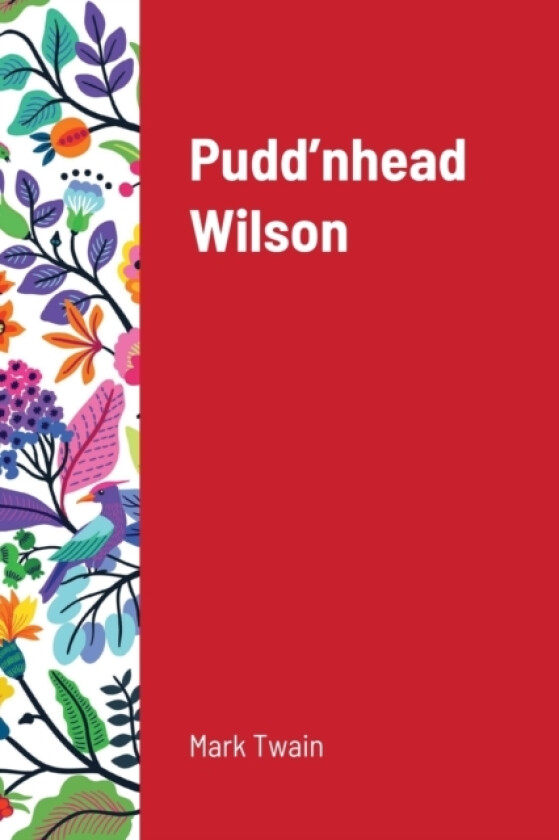 Pudd'nhead Wilson av Mark Twain (Paperback)