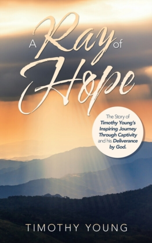 A Ray of Hope av Timothy Young (Paperback)