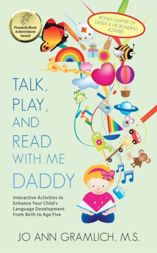 Talk, Play, and Read with Me Daddy av Jo Ann Gramlich M S (Paperback)