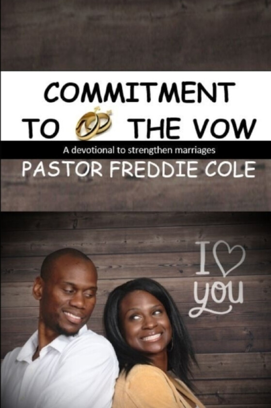 Commitment to the Vow av Freddie Cole (Paperback)