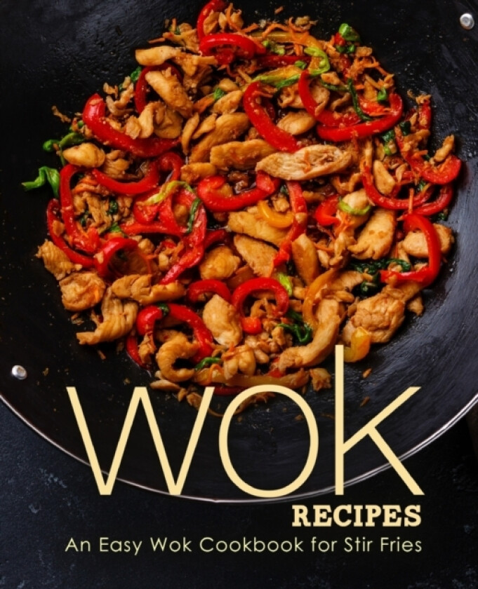 Wok Recipes av Booksumo Press (Paperback)