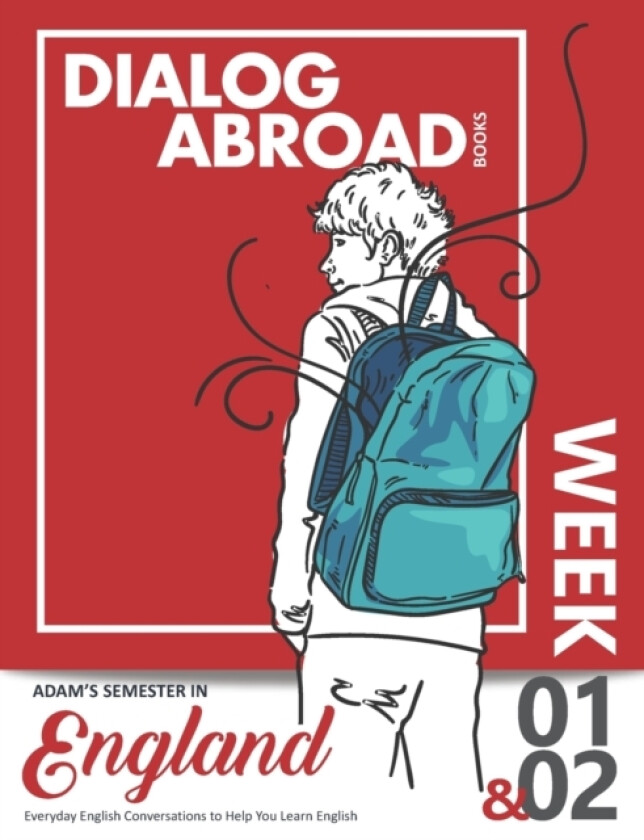 Everyday English Conversations to Help You Learn English - Week 1/Week 2 av Dialog Abroad Books (Paperback)